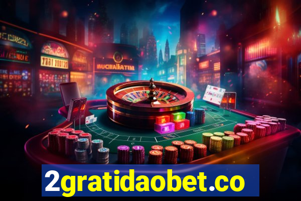 2gratidaobet.com