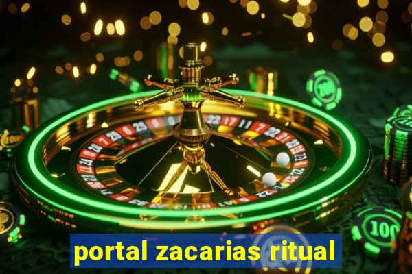 portal zacarias ritual