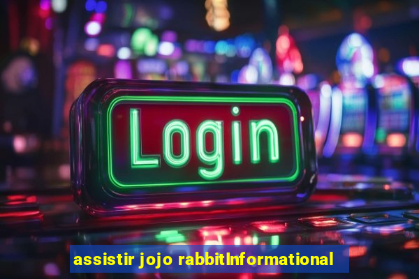 assistir jojo rabbitInformational