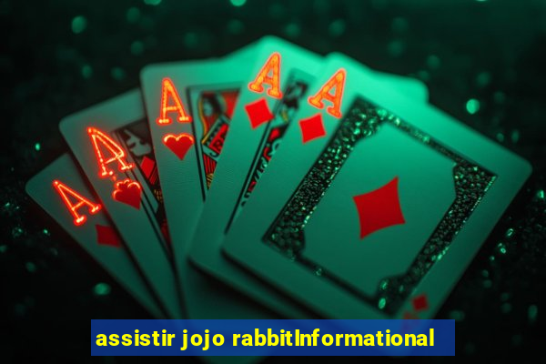 assistir jojo rabbitInformational