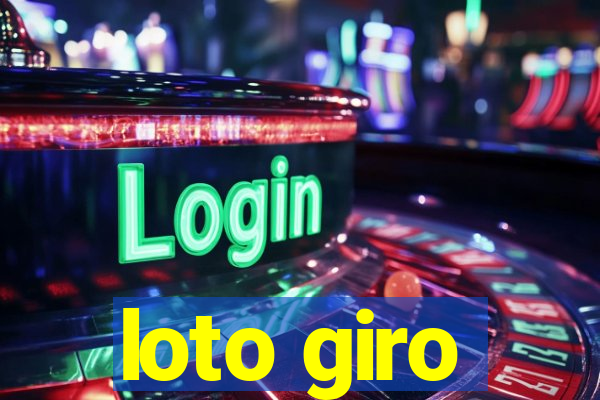 loto giro