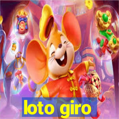 loto giro