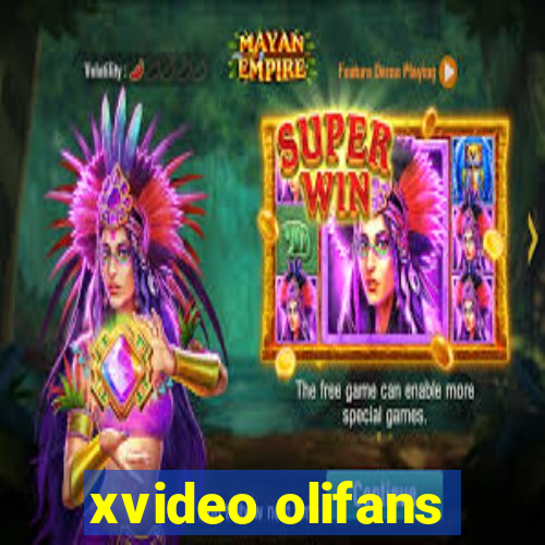 xvideo olifans