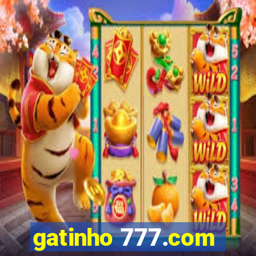 gatinho 777.com