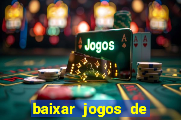 baixar jogos de ganhar dinheiro gratuito