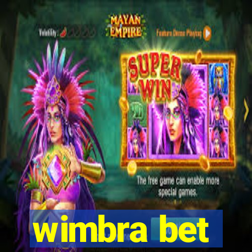 wimbra bet