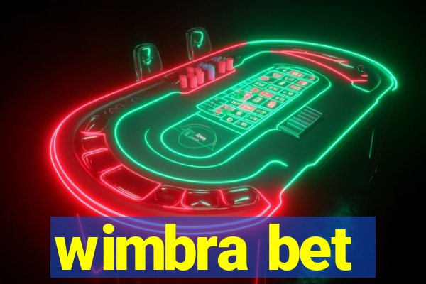 wimbra bet