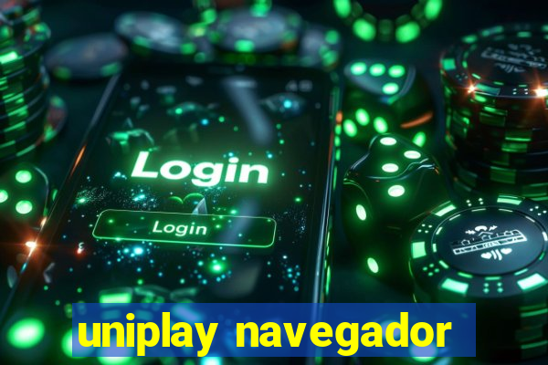 uniplay navegador