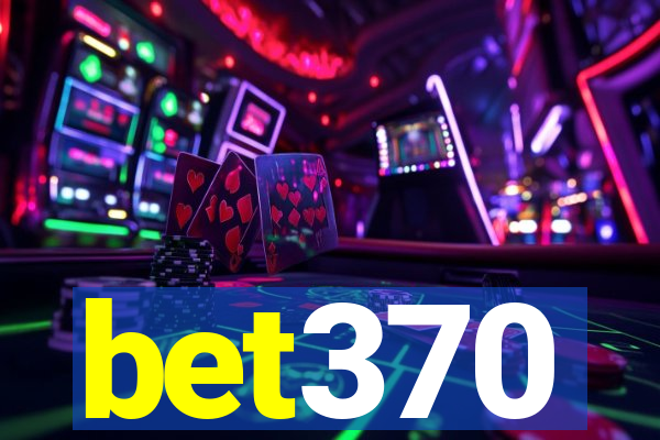 bet370