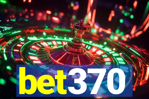 bet370