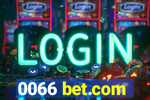 0066 bet.com