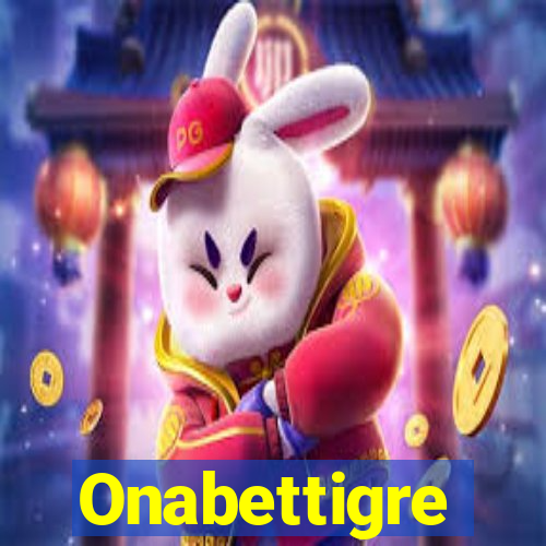 Onabettigre