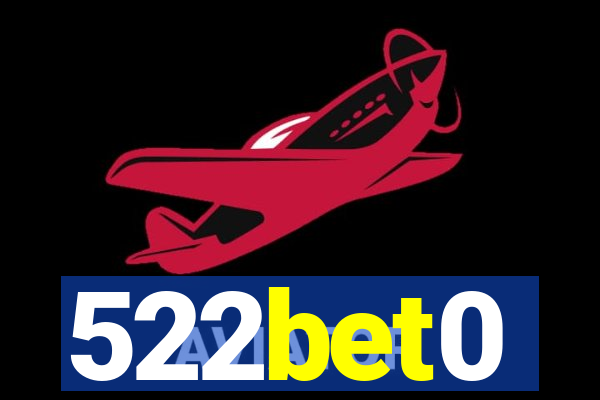 522bet0