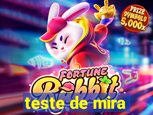 teste de mira