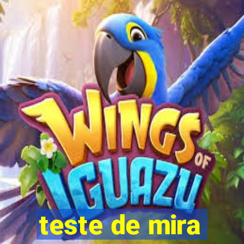 teste de mira