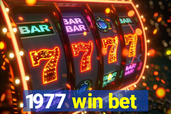 1977 win bet