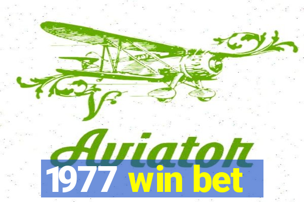 1977 win bet