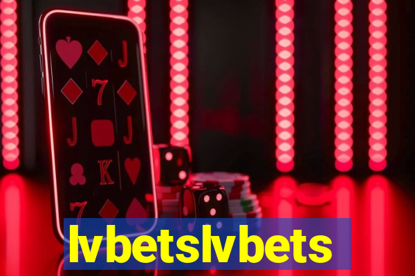 lvbetslvbets