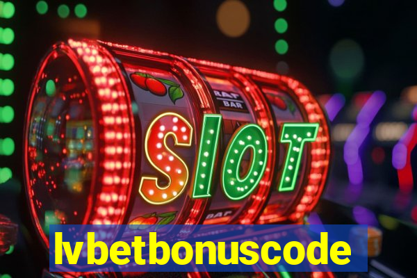 lvbetbonuscode