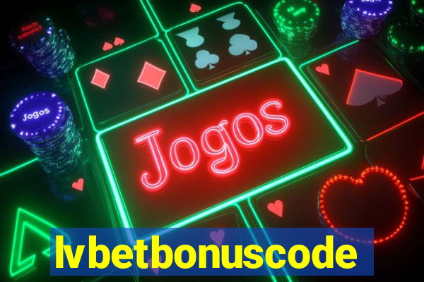 lvbetbonuscode