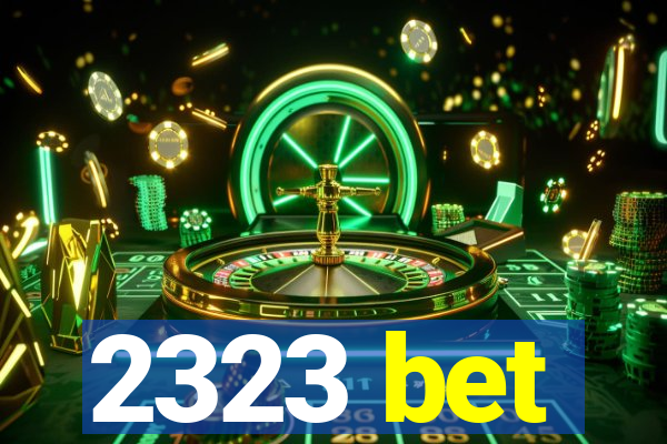 2323 bet