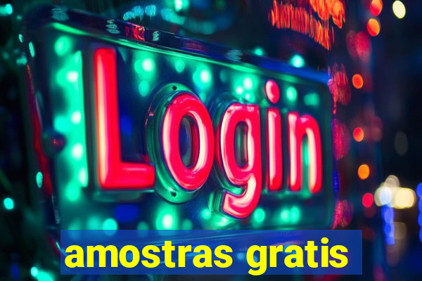 amostras gratis