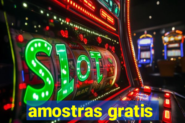 amostras gratis