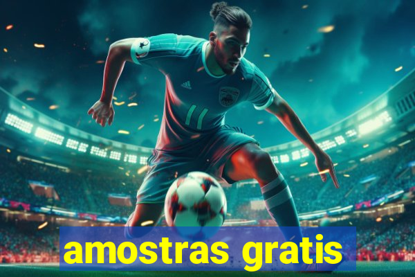 amostras gratis