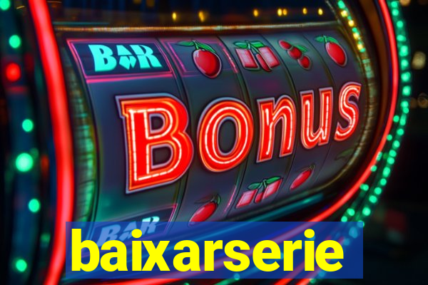 baixarserie