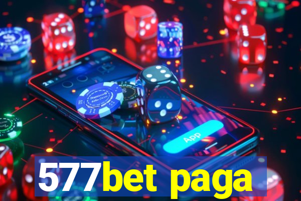 577bet paga