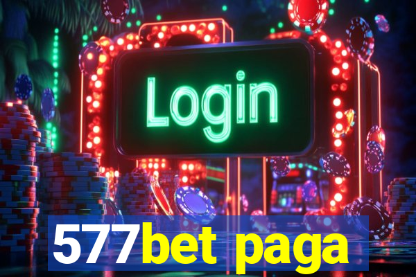 577bet paga