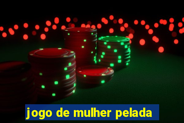 jogo de mulher pelada