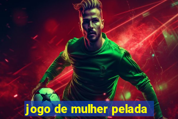 jogo de mulher pelada