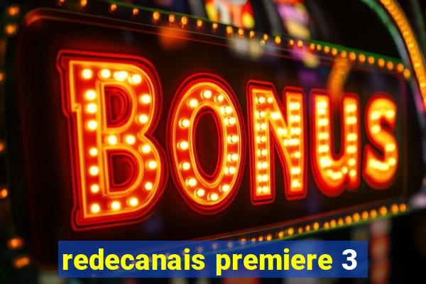 redecanais premiere 3