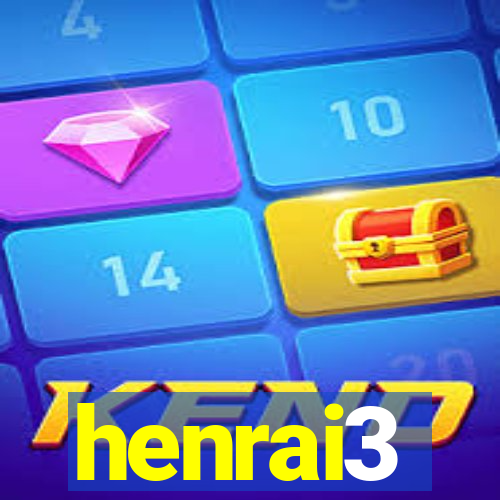 henrai3