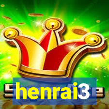 henrai3