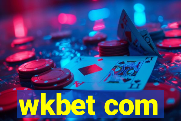 wkbet com