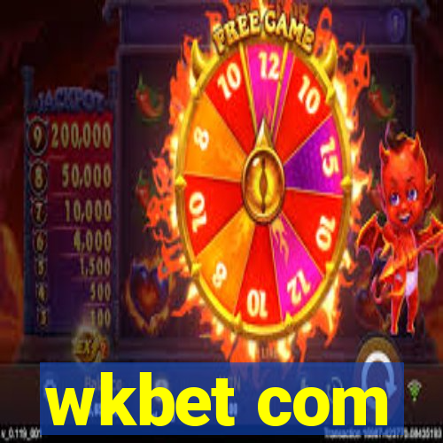 wkbet com