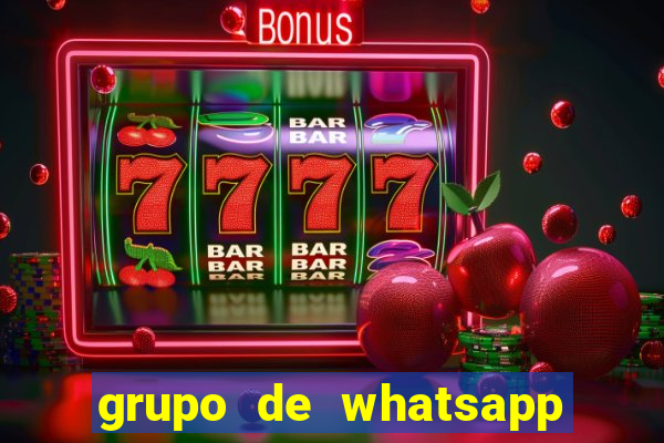 grupo de whatsapp de putaria