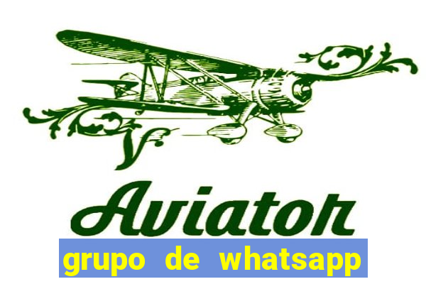 grupo de whatsapp de putaria