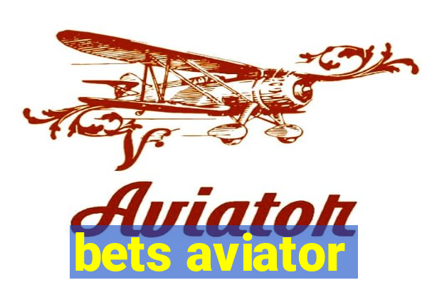 bets aviator