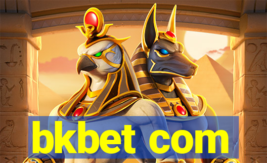 bkbet com