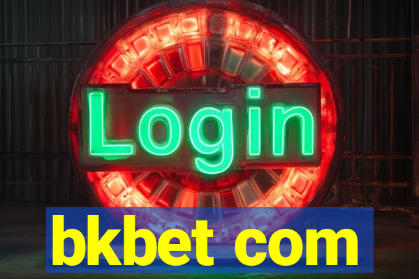 bkbet com