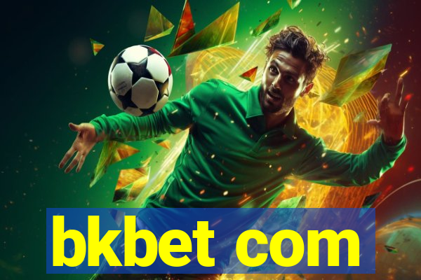 bkbet com