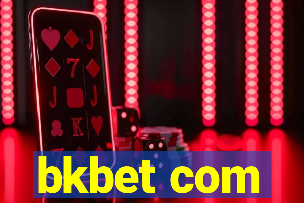 bkbet com