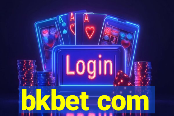 bkbet com