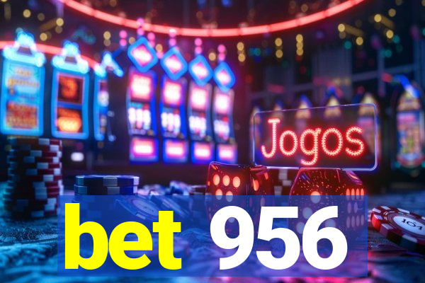 bet 956