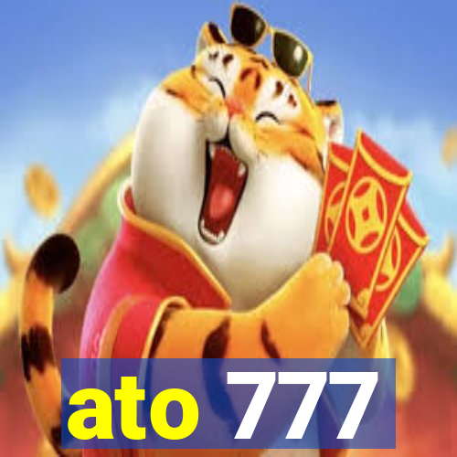 ato 777