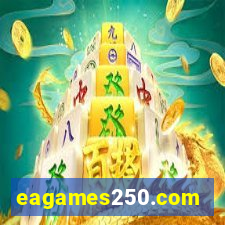 eagames250.com