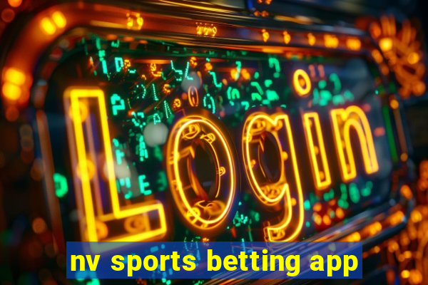 nv sports betting app